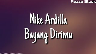 Nike Ardilla - Bayang Dirimu ( Lirik )