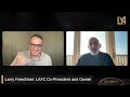 Black & Gold Insider Ep. 37 | Larry Freedman | Presented By Rockstar