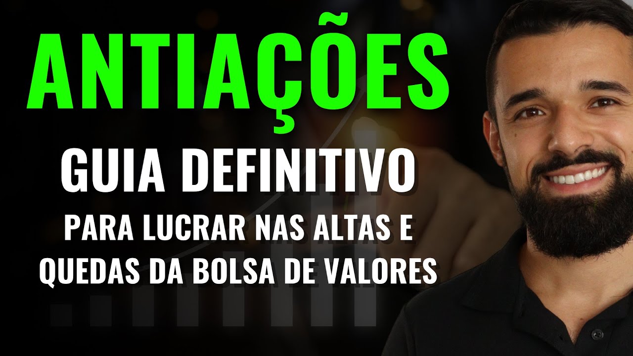 ANTIAÇÕES: GUIA DEFINITIVO DOS INVESTIMENTOS QUE VOAM QUANDO AS AÇÕES CAEM
