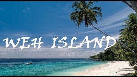 Weh Island is a Paradise for Diving in Aceh-Indonesia