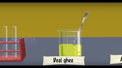 Qualitative Analysis of Oils and Fats - MeitY OLabs