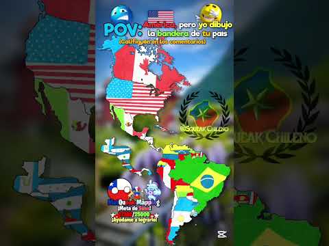 🎨 América pero yo dibujo la bandera de tu país #elmappingvive #mapper #mapping #edit #fyp #geography