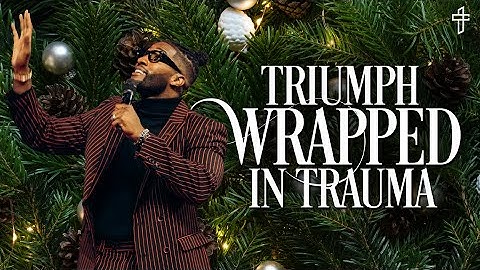Triumph Wrapped In Trauma // End in Triumph: Damaged But Not Destroyed (Part 13) // Michael Todd