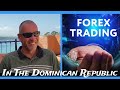 Learn Forex Trading In The Dominican Republic  Sosua #forex #trading #DominicanRepublic