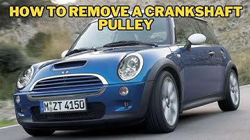 How to Remove a Crankshaft Pulley in Your Car  #minicooper  #diy #automobile