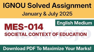 IGNOU MES 014 Solved Assignment 2025 English Medium PDF Download | MA Education (MAEDU) 1st Year
