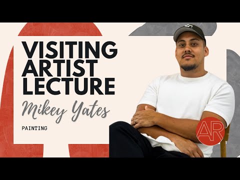 Visiting Artist Lecture with Mikey Yates