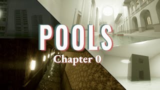 "POOLS" Chapter 0 Walkthrough | No Commentary | Liminal Horror Experience