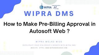 PreBilling Approval Module in Autosoft-Web screenshot 2