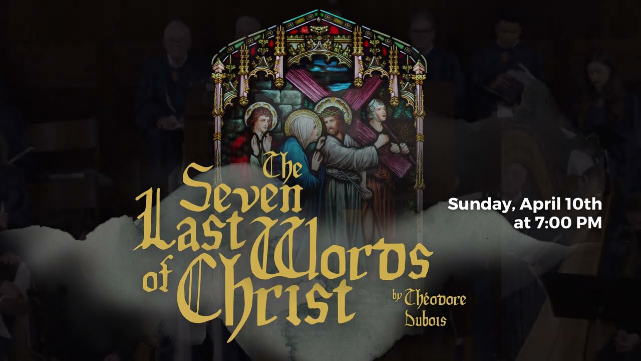 The Seven Last Words of Christ | Théodore Dubois - YouTube