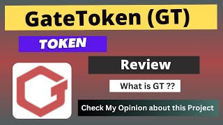 What is GateToken (GT) Coin | Review About GT Token