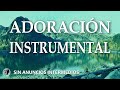 INSTRUMENTAL CRISTIANO relajante para ORAR  //  Música Cristiana Instrumental que trae paz y calma