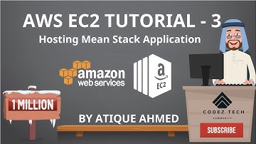 AWS EC2 Tutorial For Beginners Tutorial - 3 | AWS Training | Hosting Meanstack Application in EC2