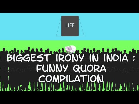 what-is-the-biggest-irony-in-india?-|-funny-quora-compilation