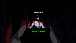 Ben 10 Vs Vilgax Status Ben 10 Full Screen Whatsapp Status