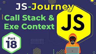 Dive into Call Stack & JavaScript Execution Context🔥 | JavaScript Journey | In Hindi | Death Code