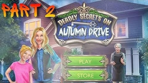 Deadly Secrets of Autumn Drive Walkthrough Part 2 (Midnight Adventures LLC)