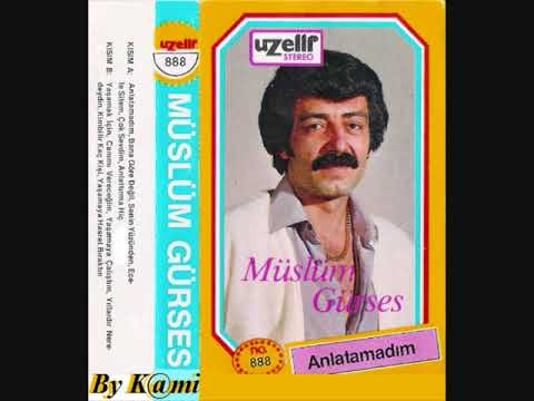 Müslüm Gürses - Anlattırma Hiç (Orjinal Kayıt)