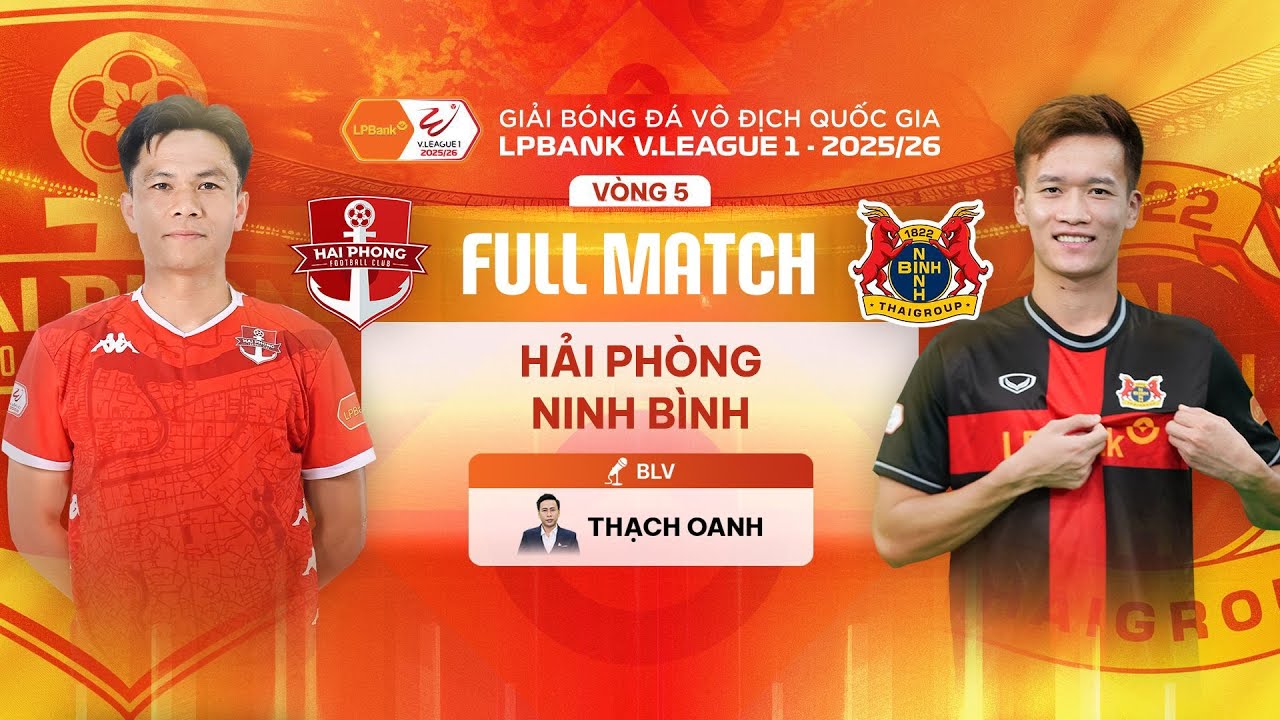 🔴HẢI PHÒNG - NINH BÌNH | LPBANK V.LEAGUE 1 - 2025/26