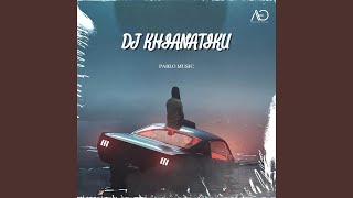 DJ KHIANATIKU (Instrumen)