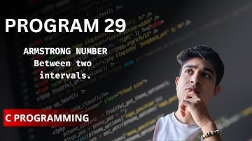 Print Armstrong Number between two intervals.