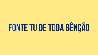 Vídeo de Fonte Tu De Toda Benção