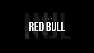 Gedz - Red Bull Prod. Deemz Audio