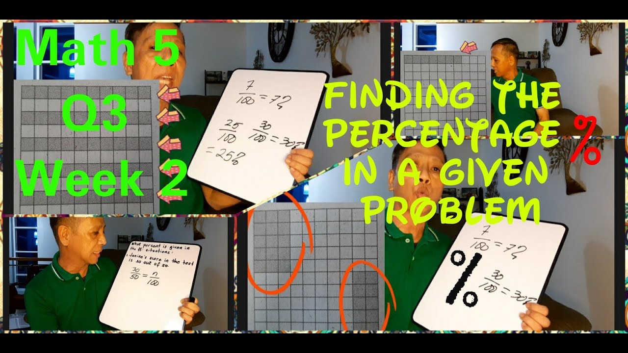Finding the percentage in a given problem Math 5 Q3 Week 2 Billy De ...