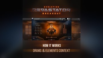 Evolution: Devastator Breakout - Drums & Elements Context (How It Works)