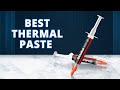 Top 5 Best Thermal Paste 2022