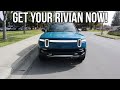 Get Your Rivian R1S or R1T Now! Cut To The Front Of The Line!