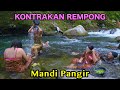 MANDI PANGIR || KONTRAKAN REMPONG EPISODE 775