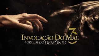 ASSISTIR INVOCAÇÃO DO MAL 3 A ORDEM DO DEMONIO