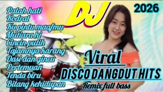 Disco Dangut Remix  Electone  Album 2026 Pilihan Terpopuler  Bass 
