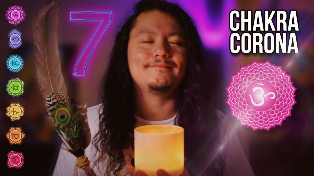 ASMR Chakra Sahasrara [Corona] 👁️ Conexión con lo divino 💜  Armoniza tu Conciencia: Meditación