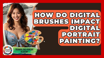 How Do Digital Brushes Impact Digital Portrait Painting? - Drawing and Painting Academy