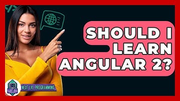 Should I Learn Angular 2? - Next LVL Programming