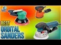 10 Best Orbital Sanders 2018 10 Best Orbital Sanders 2018