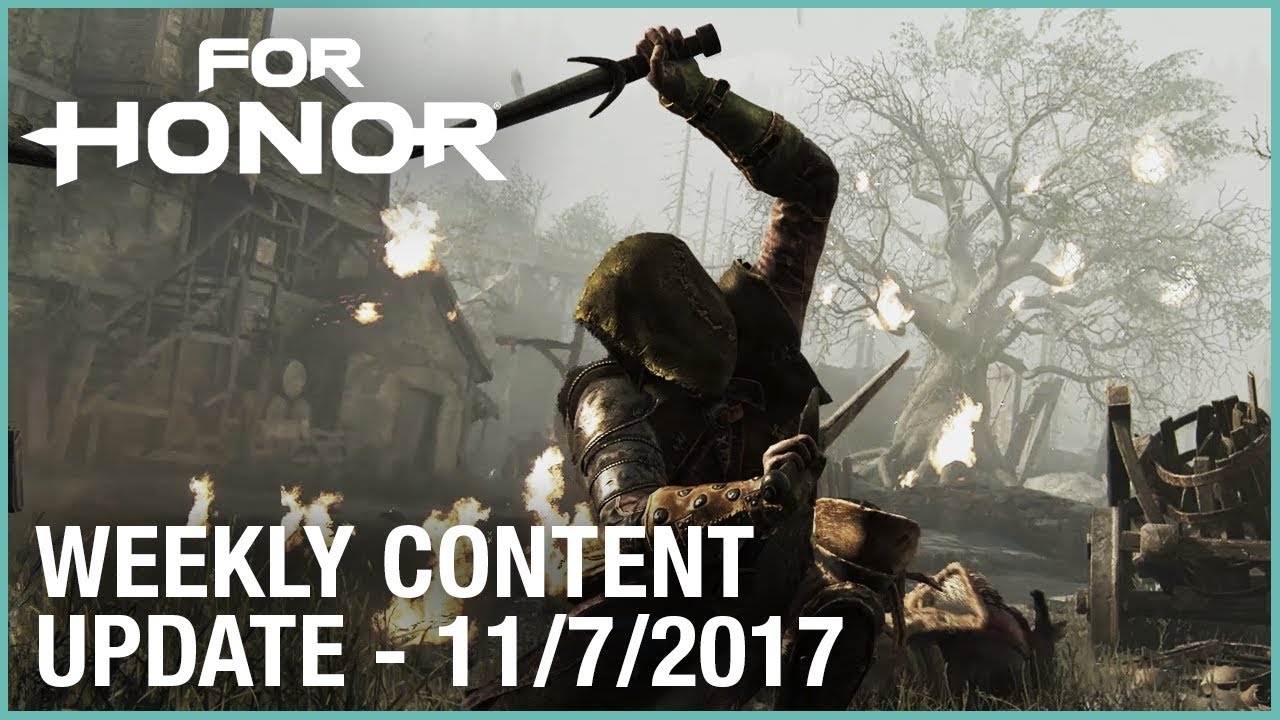 For Honor: Week 11/7/2017 | Weekly Content Update | Ubisoft [NA] - YouTube
