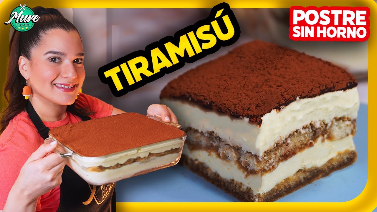 Tiramisú SIN HORNO y SIN HUEVO CRUDO ¡Más fácil imposible! | Muve Flavors