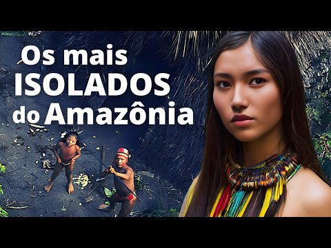 Assim vive a tribo mais isolada da Amazônia