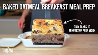 It Doesn't Get Much Faster Than This for Meal Prep | Chocolate Chip Banana Bread Baked Oatmeal