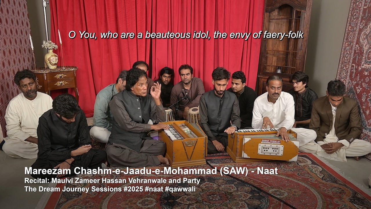 Mareezam Chashm e Jaadu e Mohammad SAW - Maulvi Zameer Hassan Vehranwale