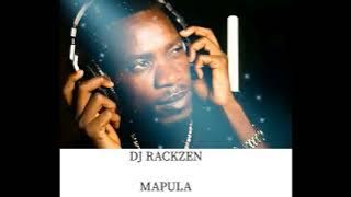 DJ RACKZEN |MAPULA