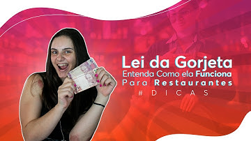 Lei da Gorjeta ou 10% do Garçom Veja Como Funciona para Restaurantes | #DicasGrandChef