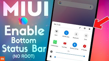 MIUI 10 Bottom Status Bar Enable On Any Xiaomi Phone ! (No Root) Quick Featurs Must Try 2019 !