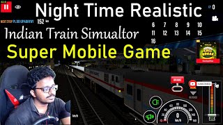 Night Time Train Journey Realistic mobile Game | Indian Train Simulator 2018 screenshot 4