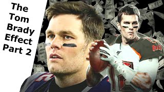 The Tom Brady Effect Part 2