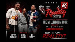 The Reality Table at The Millennium Tour Presents The Boyz 4 Life Tour Edition : Episode 40