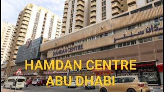 HAMDAN CENTRE ABU DHABI (oldest mall in Abu Dhabi) / WALK TO REMEMBER